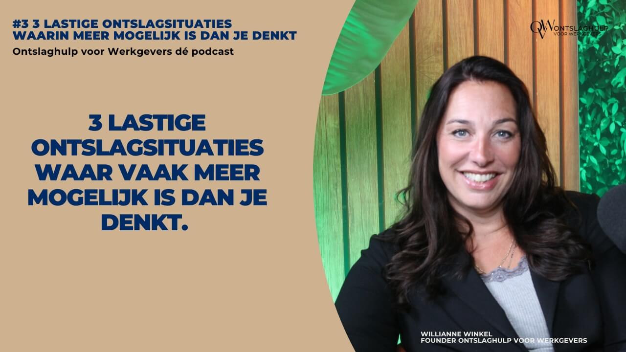 #3 OvW de Podcast - 3 lastige ontslagsituaties waarin meer mogelijk is dan je denkt #3 OvW de Podcast - 3 lastige ontslagsituaties waarin meer mogelijk is dan je denkt
