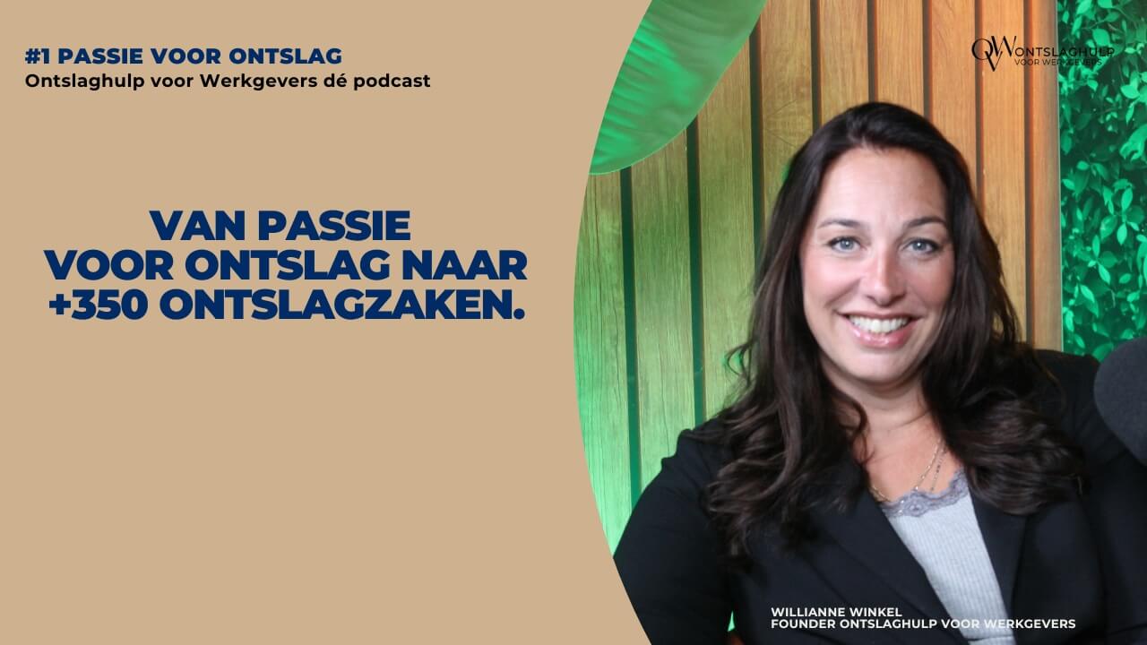 #1 OvW de Podcast - van Passie voor ontslag naar 350+ ontslagzaken #1 OvW de Podcast - van Passie voor ontslag naar 350+ ontslagzaken