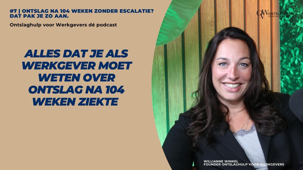 #7 OvW de Podcast - Alles dat jij als werkgever moet weten over ontslag na 104 weken ziekte #7 OvW de Podcast - Alles dat jij als werkgever moet weten over ontslag na 104 weken ziekte